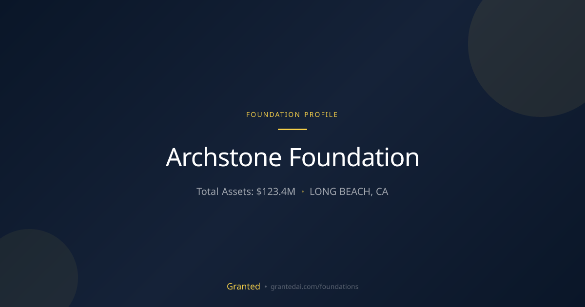 Archstone Foundation | Granted AI