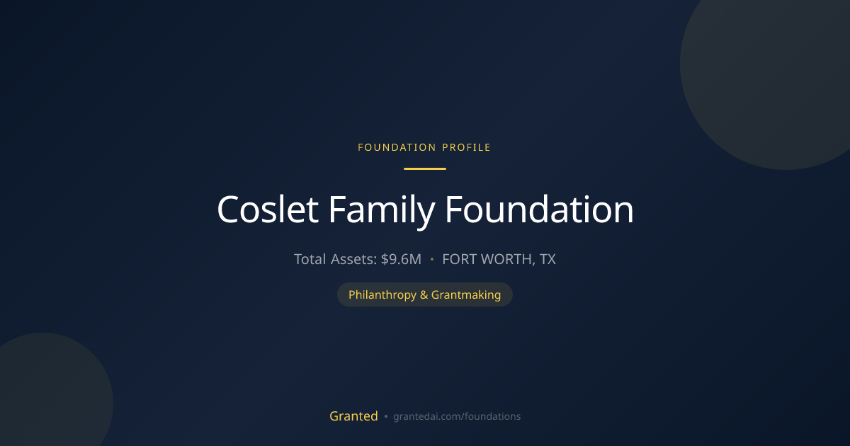 Coslet Family Foundation | Granted AI