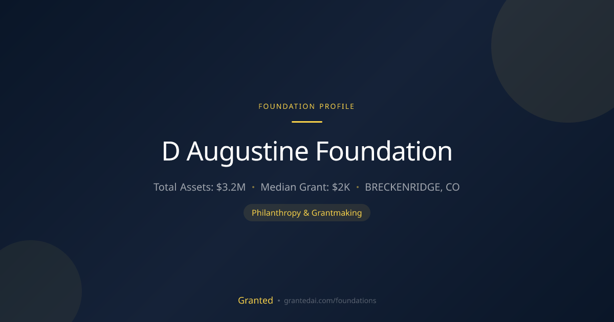 D Augustine Foundation | Granted AI