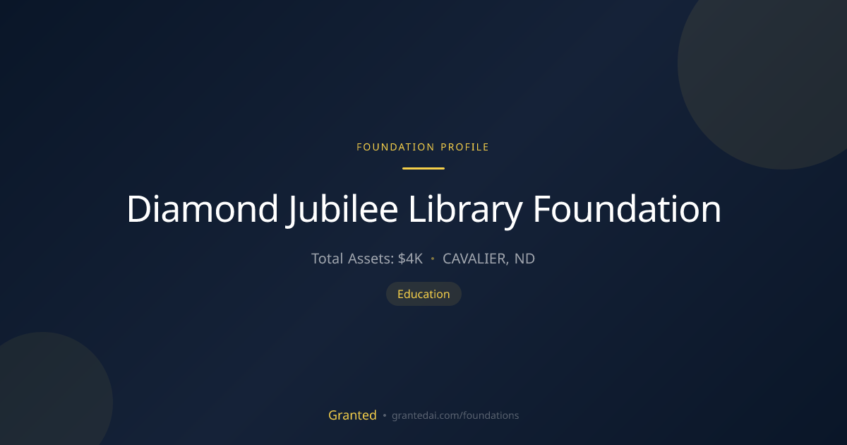 Diamond Jubilee Library Foundation | Granted AI