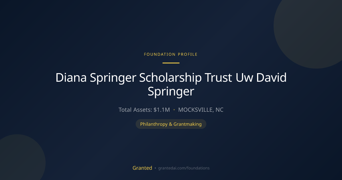 Diana Springer Scholarship Trust Uw David Spring... | Granted AI