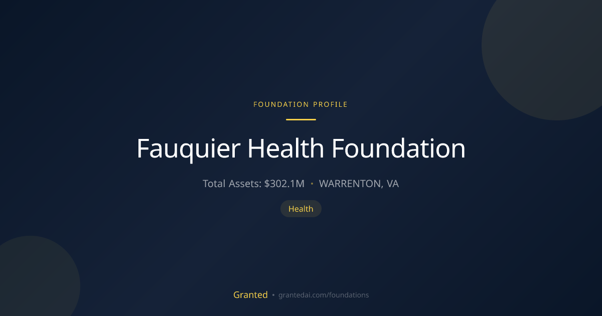 Fauquier Health Foundation | Granted AI