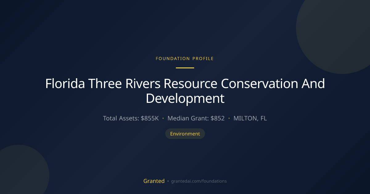 Florida Three Rivers Resource Conservation And D... | Granted AI