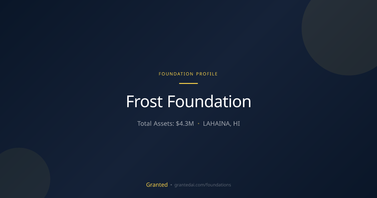 Frost Foundation | Granted AI