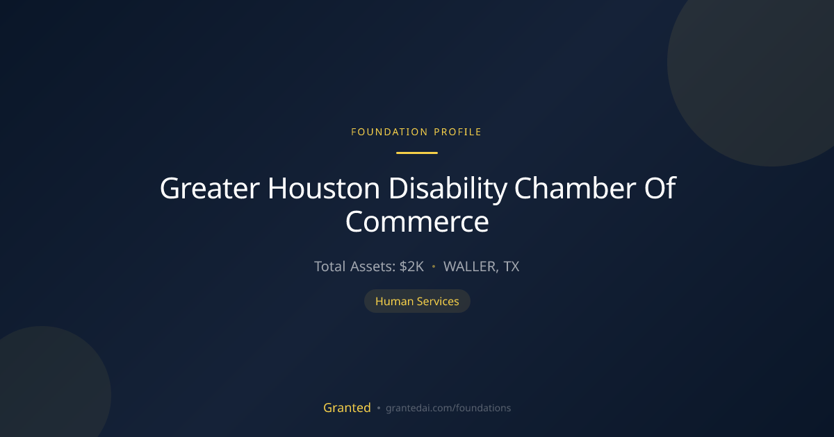 Greater Houston Disability Chamber Of Commerce | Granted AI