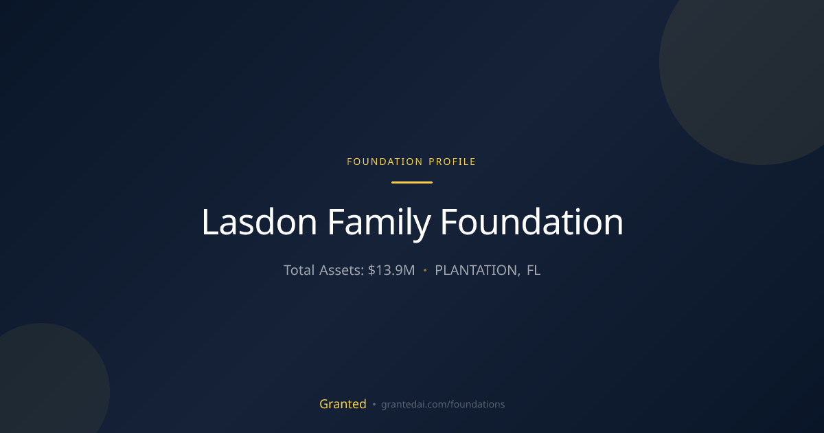 Lasdon Family Foundation | Granted AI