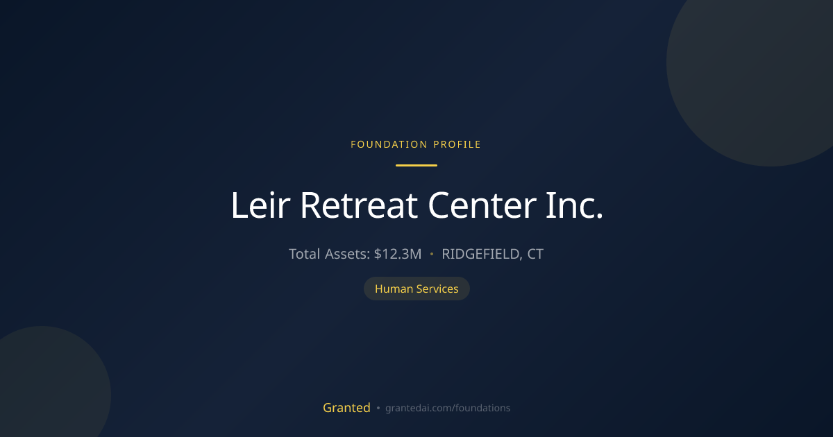 Leir Retreat Center Inc. | Granted AI