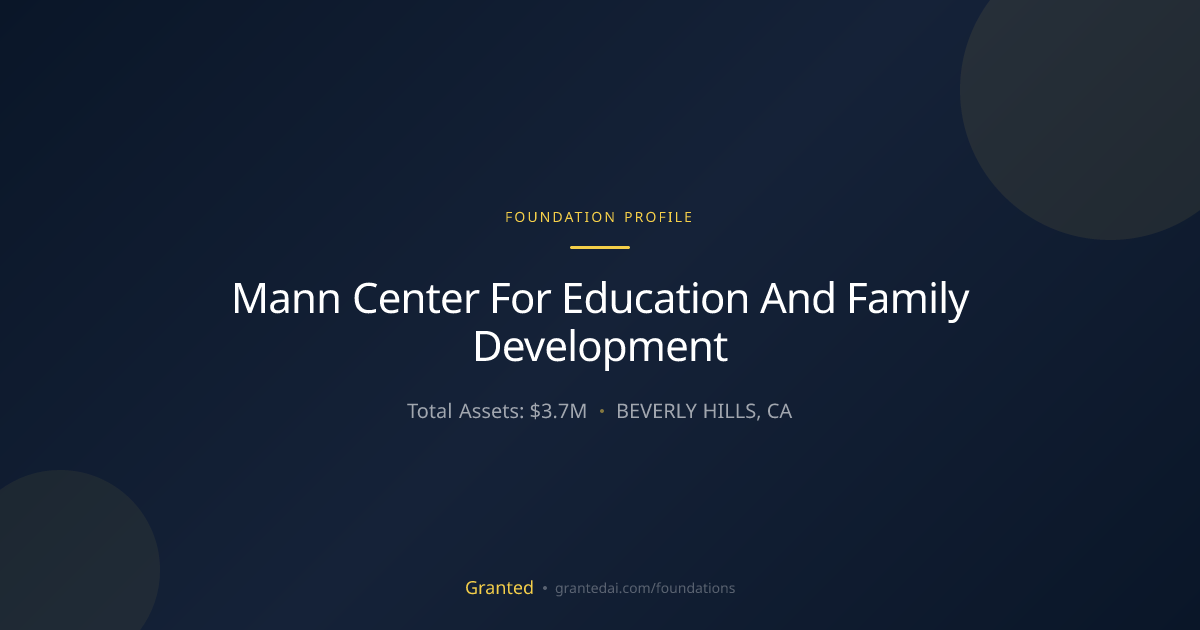 Mann Center For Education And Family Development | Granted AI