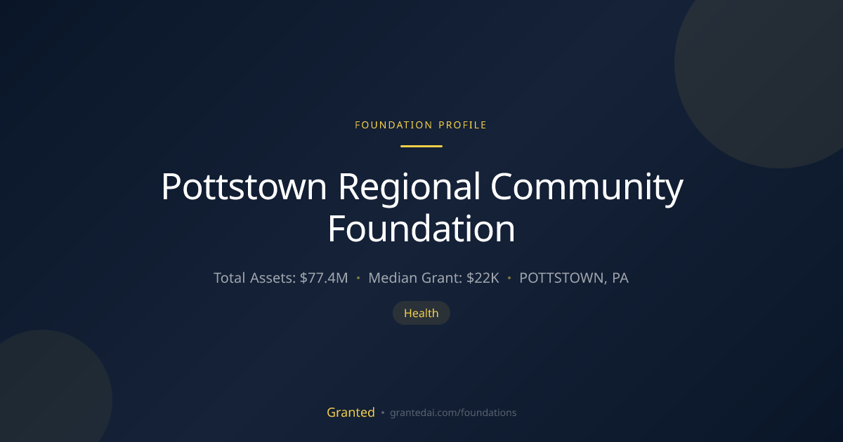 Pottstown Regional Community Foundation | Granted AI