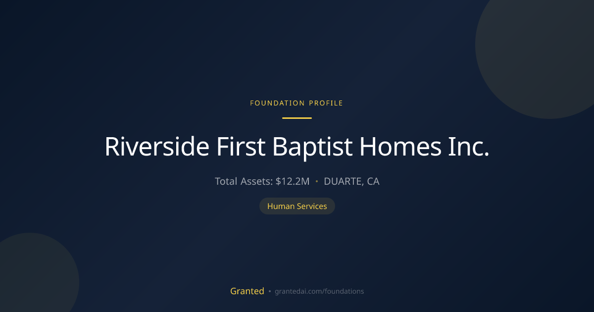 Riverside First Baptist Homes Inc. | Granted AI