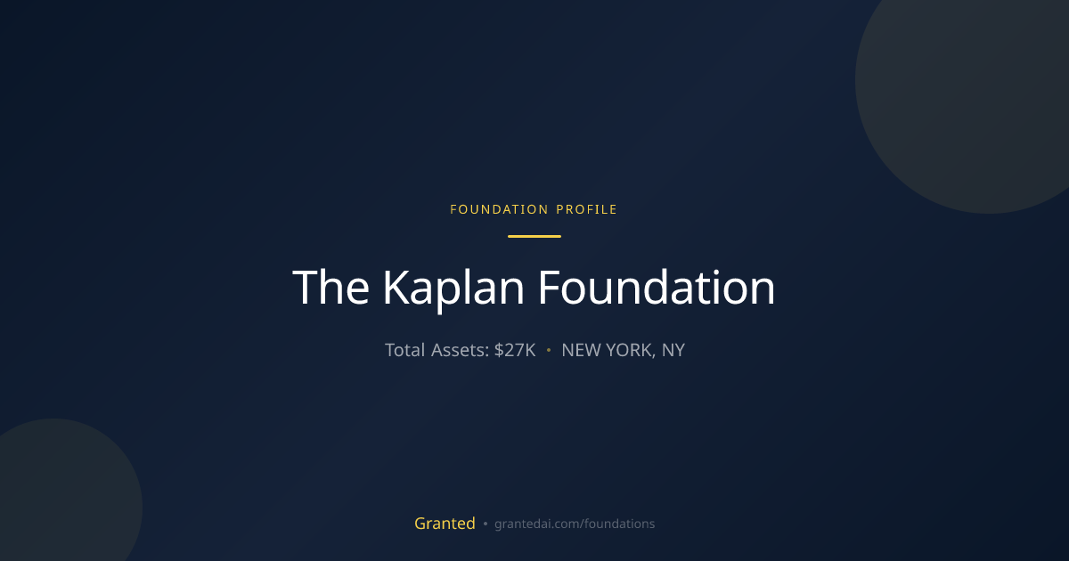 The Kaplan Foundation | Granted AI