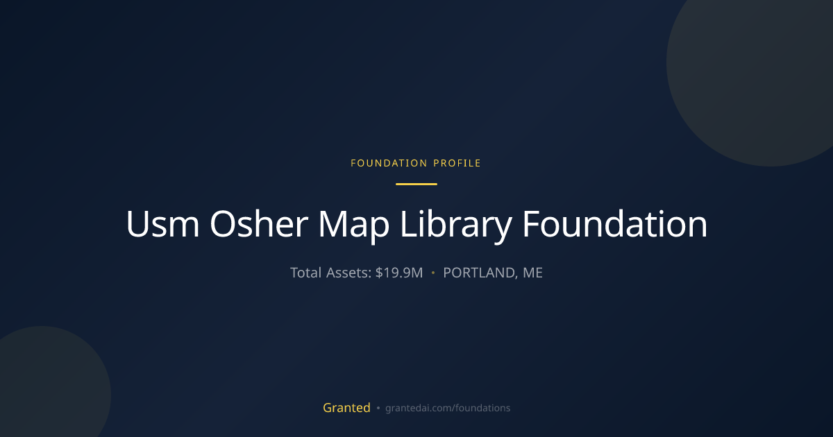 Usm Osher Map Library Foundation | Granted AI