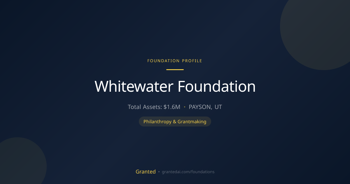 Whitewater Foundation | Granted AI