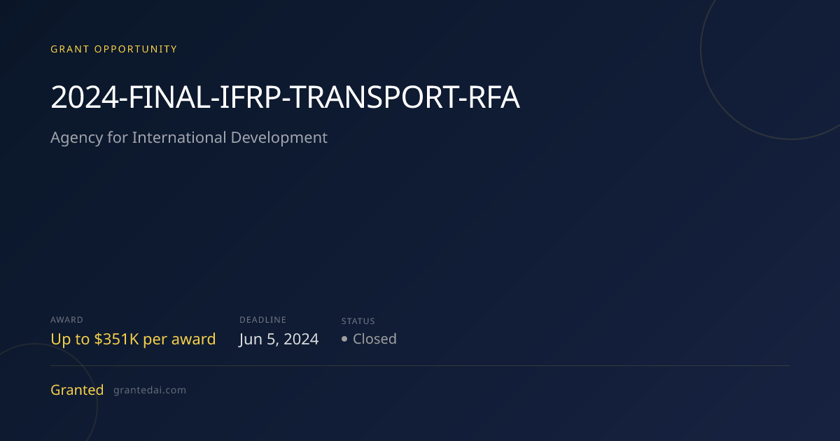 2024-FINAL-IFRP-TRANSPORT-RFA (2024) | Granted AI