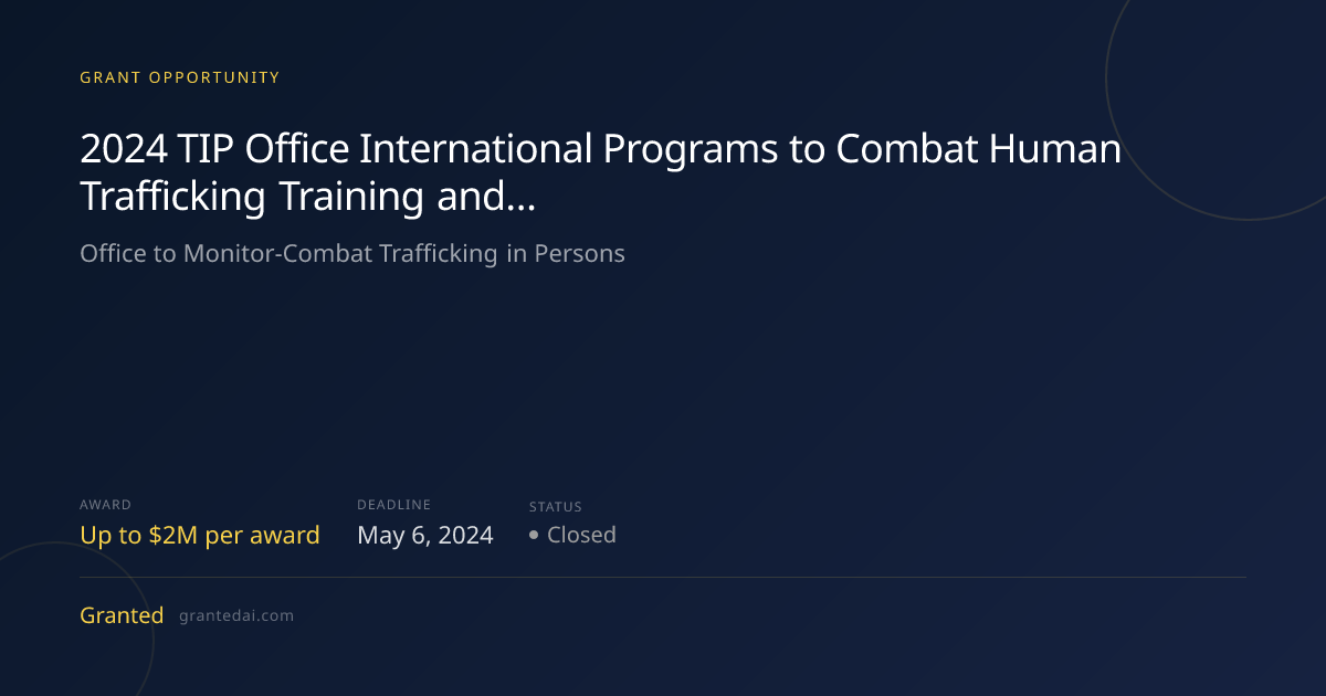 2024 TIP Office International Programs to Combat Human Trafficking ...