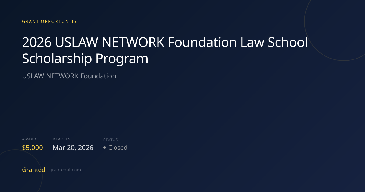 2026 USLAW NETWORK Foundation Law School Scholarship Program (2026 ...