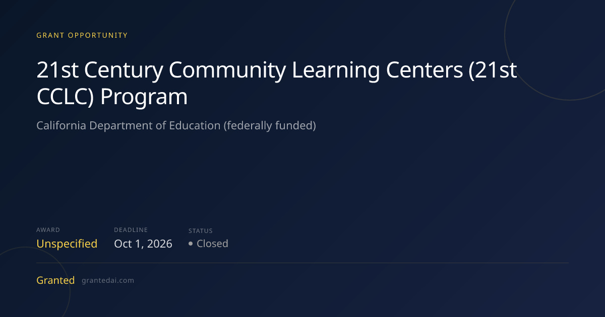 21st Century Community Learning Centers (21st CCLC) Program (2026 ...