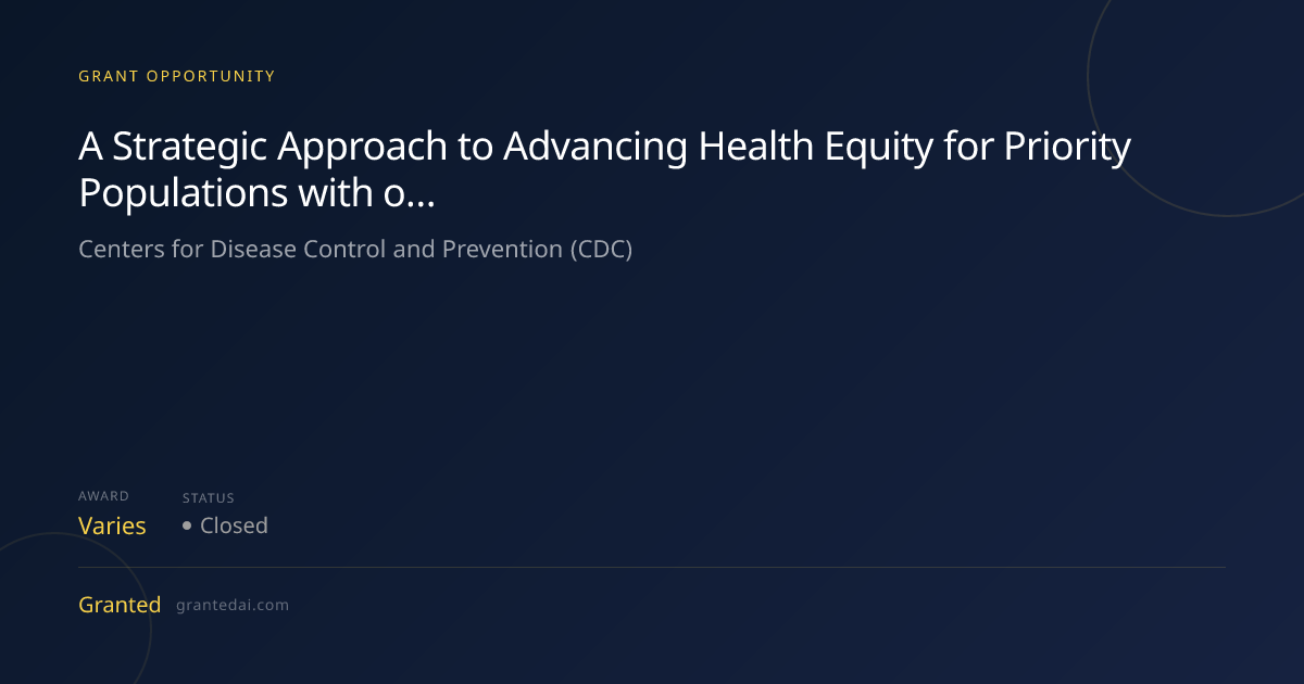 A Strategic Approach to Advancing Health Equity for Priority ...