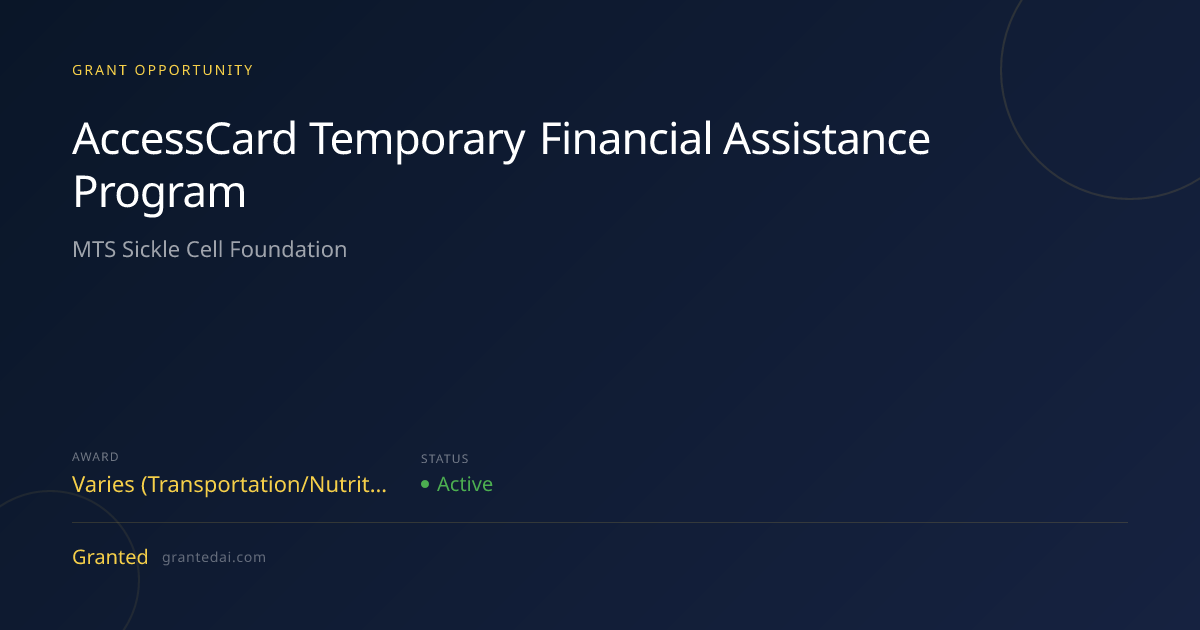 AccessCard Temporary Financial Assistance Program (2026) | Granted AI