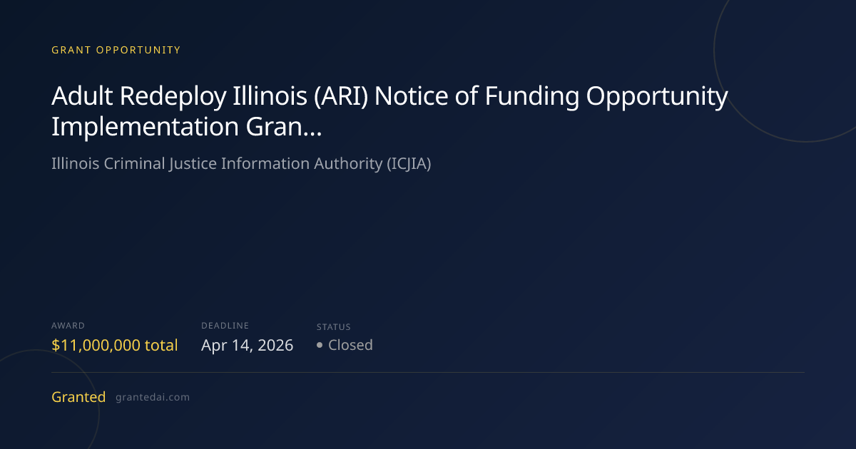 Adult Redeploy Illinois (ARI) Notice of Funding Opportunity ...