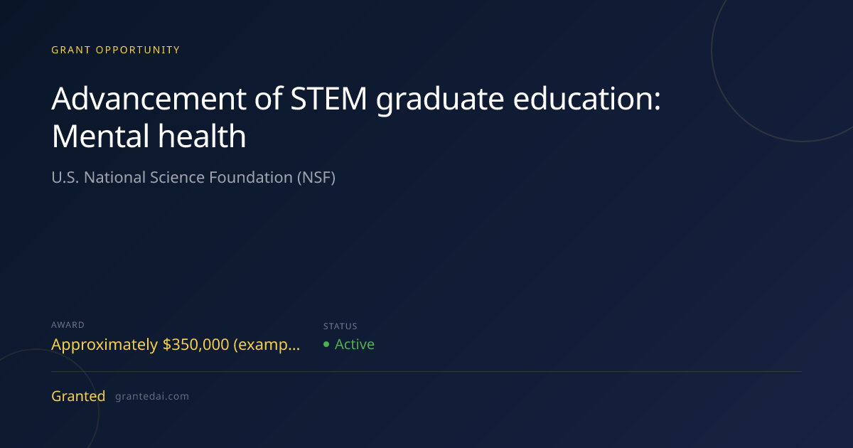 Advancement of STEM graduate education: Mental health (2026) | Granted AI