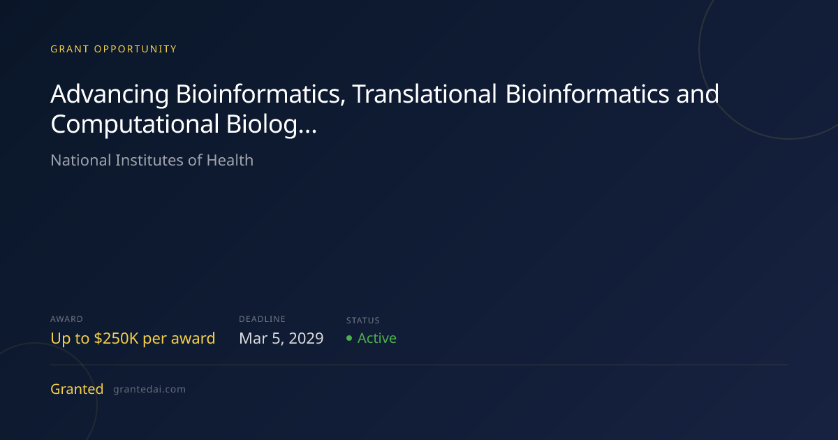Advancing Bioinformatics, Translational Bioinformatics and ...