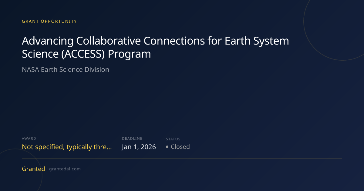 Advancing Collaborative Connections for Earth System Science (ACCESS ...
