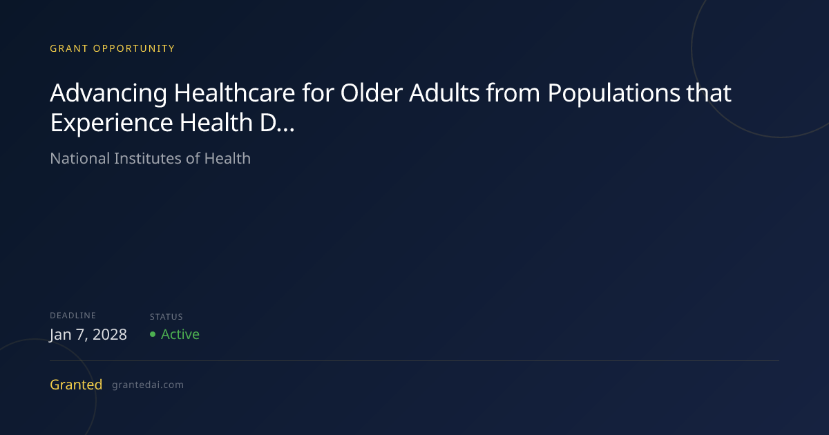 Advancing Healthcare for Older Adults from Populations that Experience ...