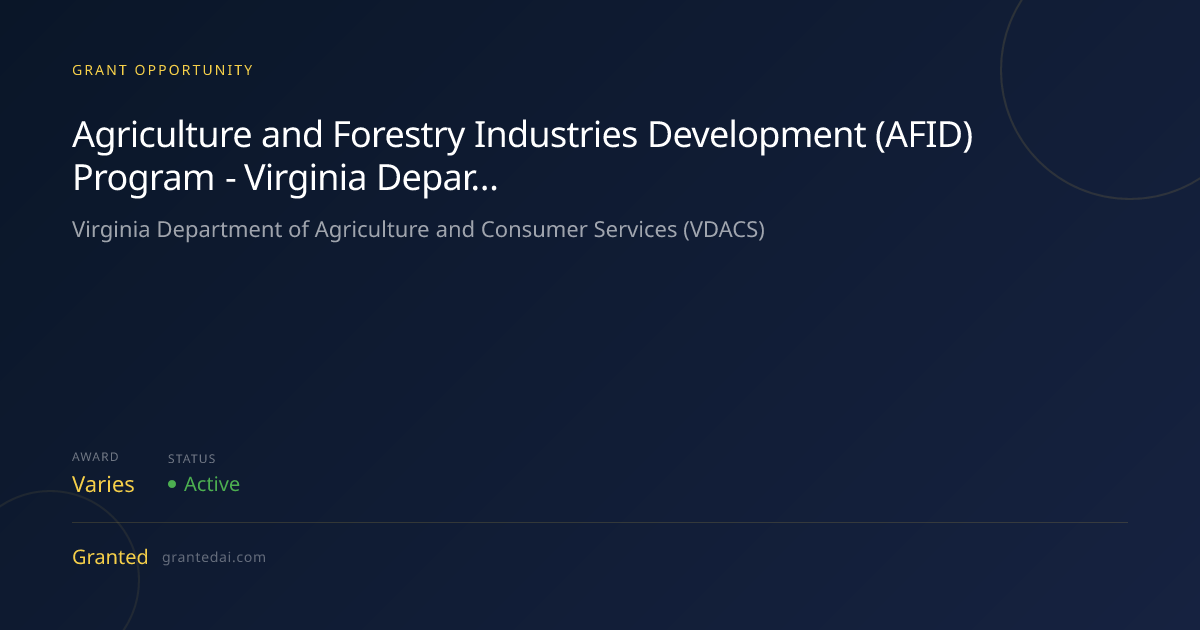 Agriculture and Forestry Industries Development (AFID) Program ...