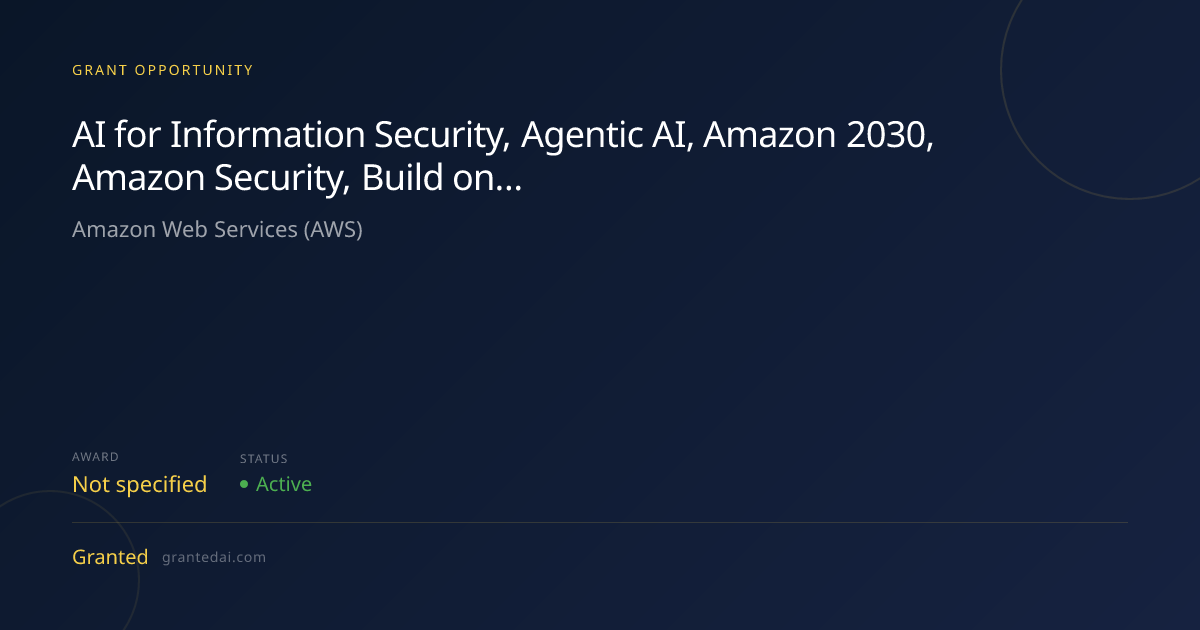 AI for Information Security, Agentic AI, Amazon 2030, Amazon Security ...