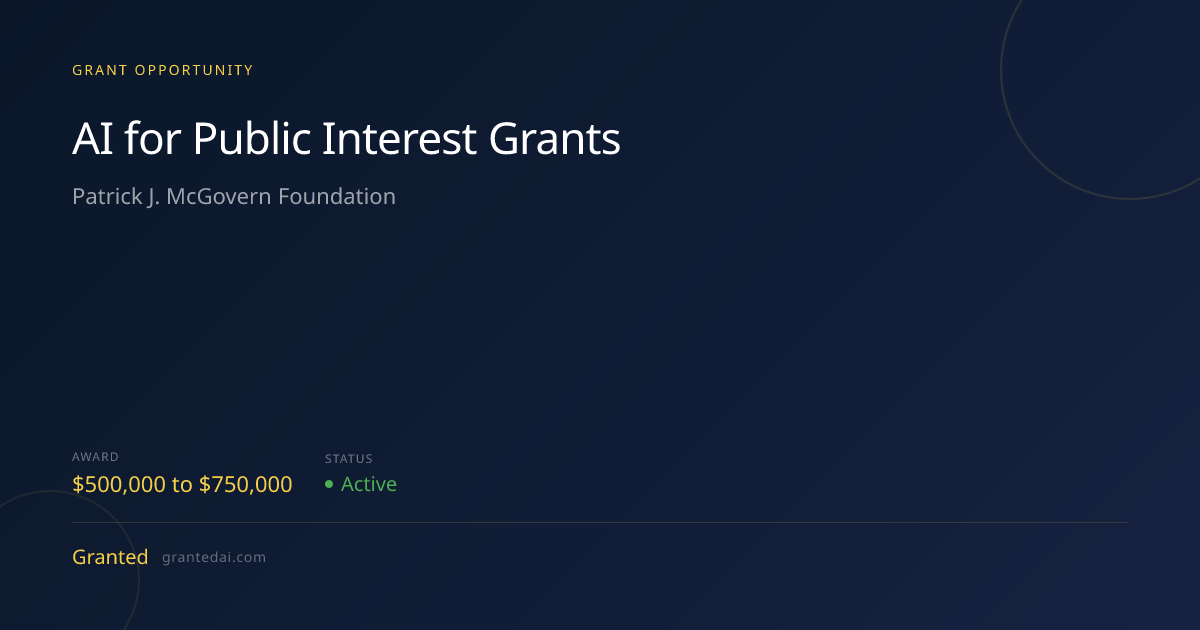 AI for Public Interest Grants (2026) | Granted AI