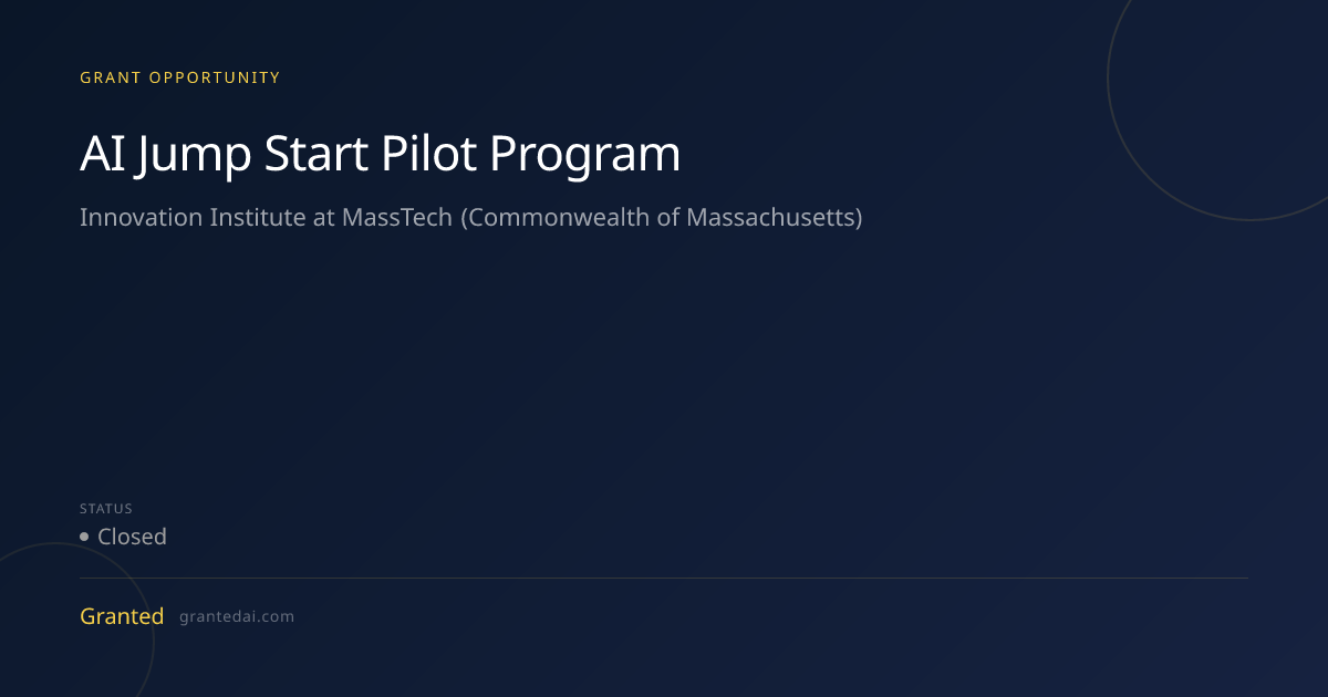 AI Jump Start Pilot Program (2026) | Granted AI
