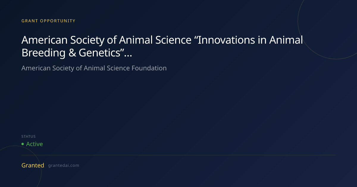 American Society of Animal Science “Innovations in Animal Breeding ...