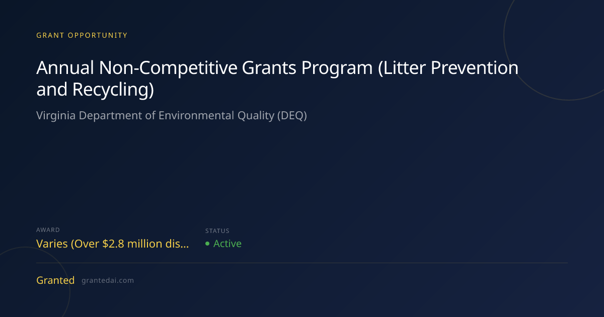 Annual Non-Competitive Grants Program (Litter Prevention and Recycling ...