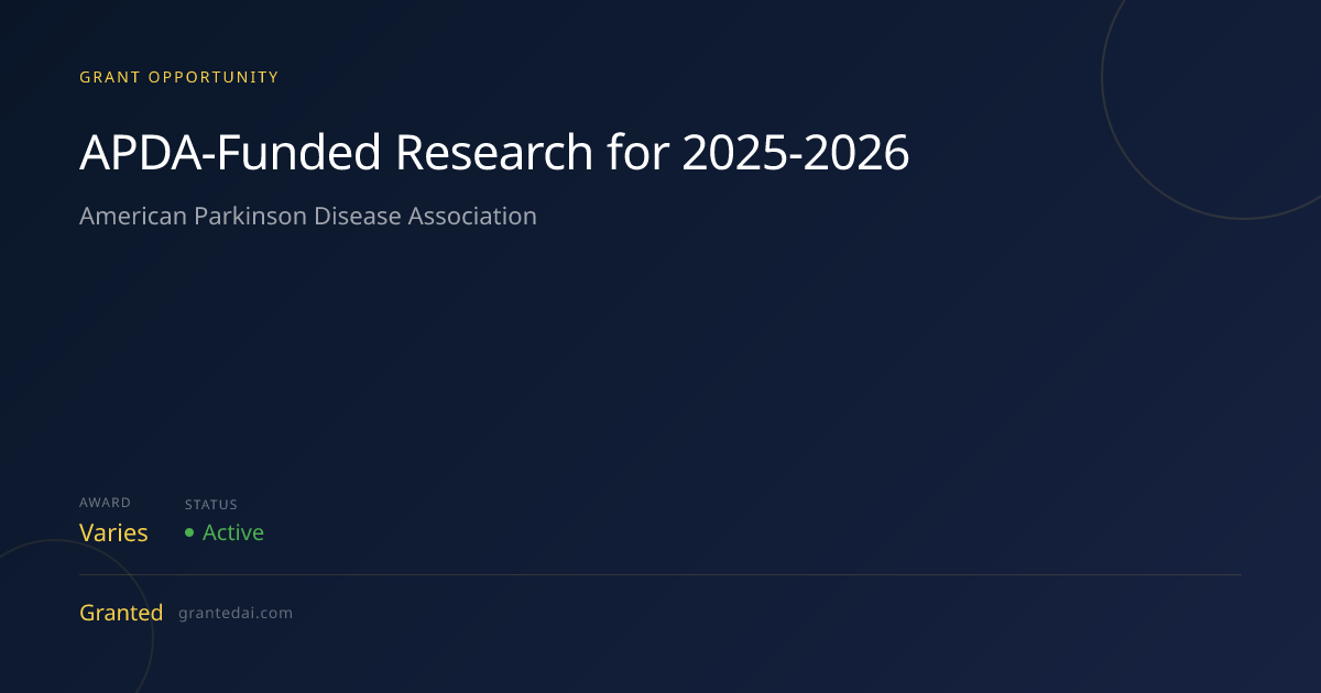 APDA-Funded Research for 2025-2026 (2026) | Granted AI