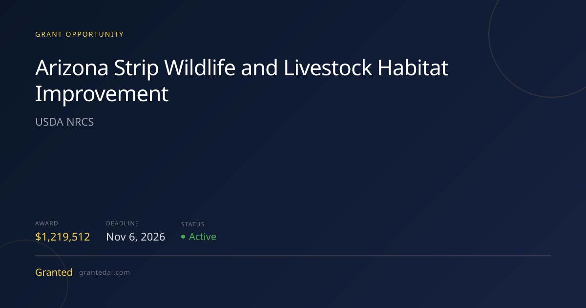 Arizona Strip Wildlife and Livestock Habitat Improvement (2026 ...