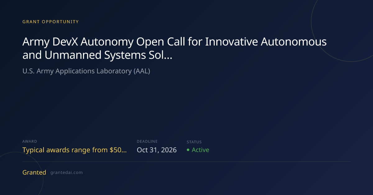 Army DevX Autonomy Open Call for Innovative Autonomous and Unmanned ...