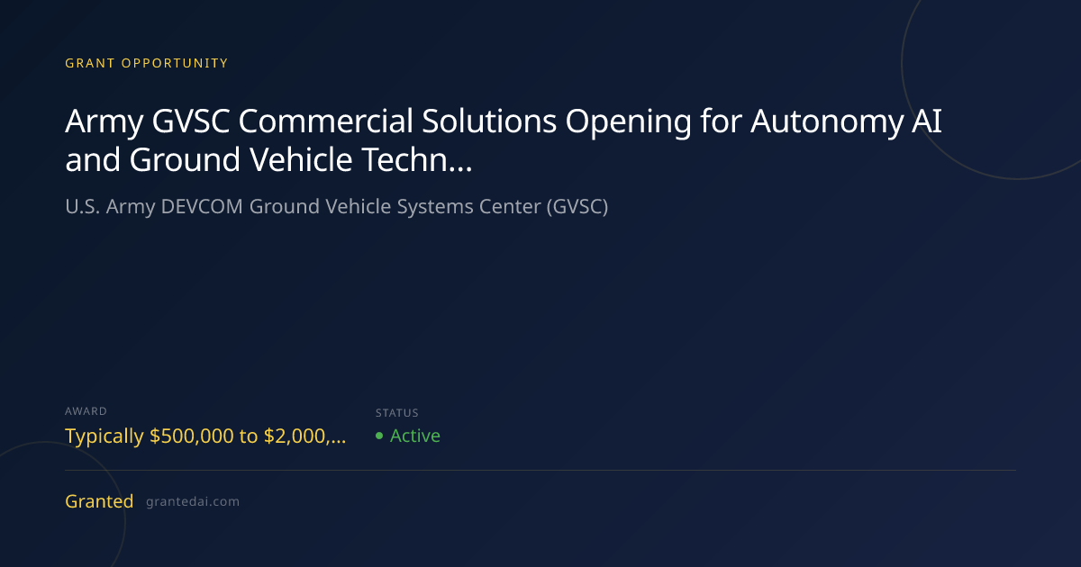 Army GVSC Commercial Solutions Opening for Autonomy AI and Ground ...