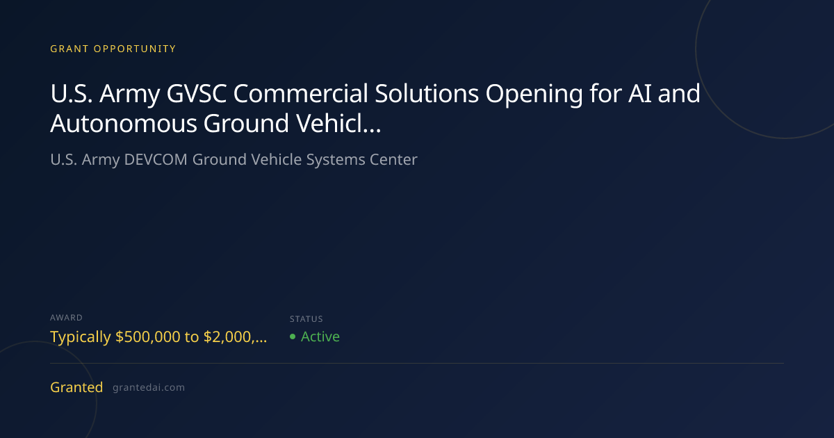 U.S. Army GVSC Commercial Solutions Opening for AI and Autonomous ...