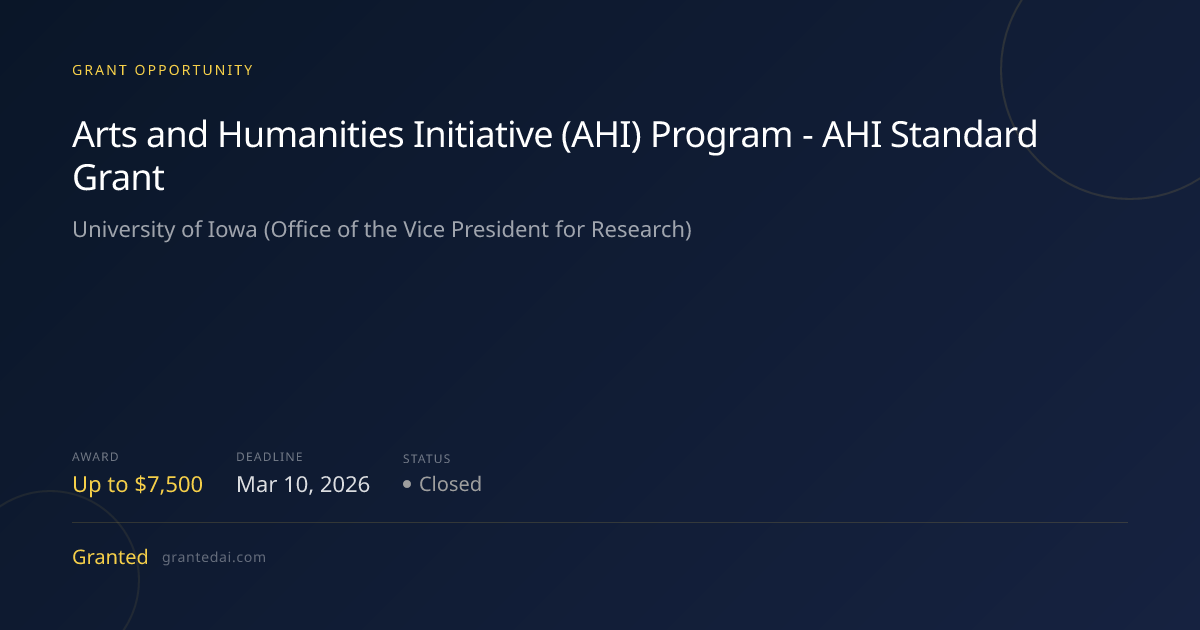 Arts and Humanities Initiative (AHI) Program - AHI Standard Grant (2026 ...