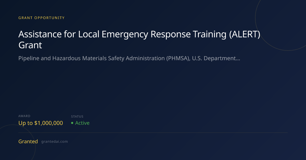 Assistance for Local Emergency Response Training (ALERT) Grant (2026 ...