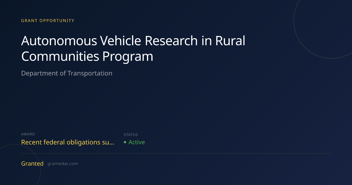 Autonomous Vehicle Research in Rural Communities Program (2026 ...