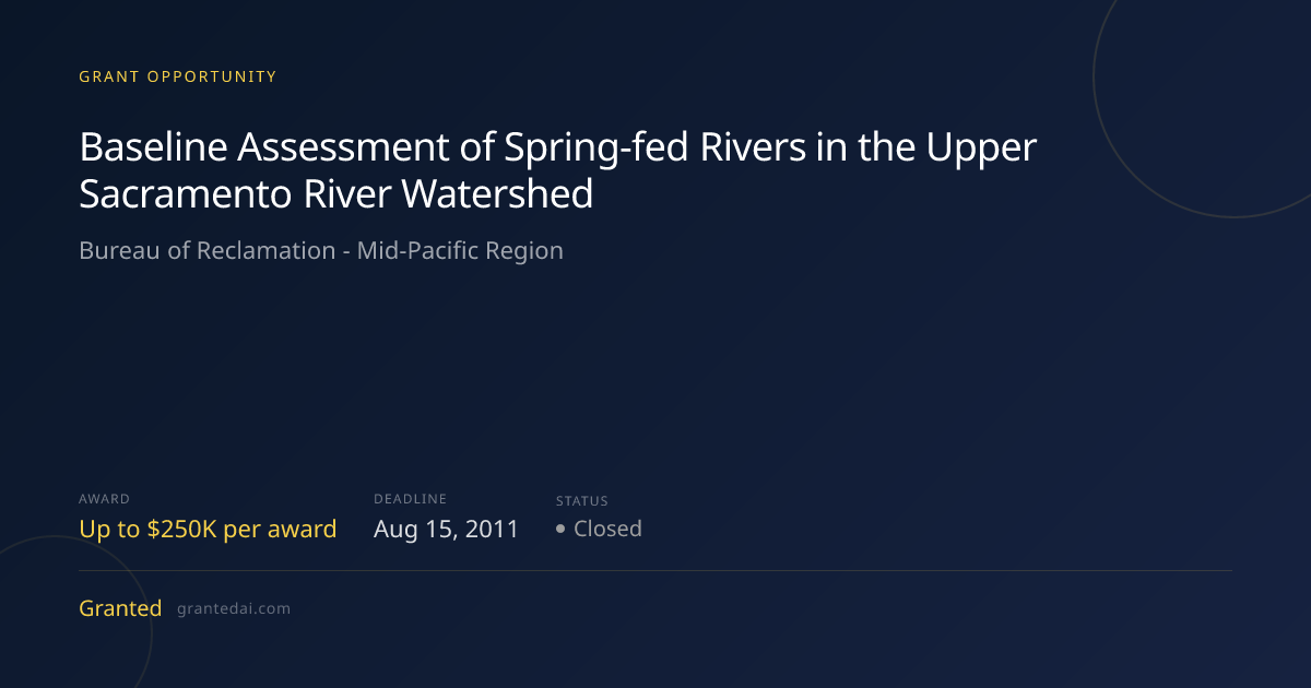 Baseline Assessment of Spring-fed Rivers in the Upper Sacramento River ...