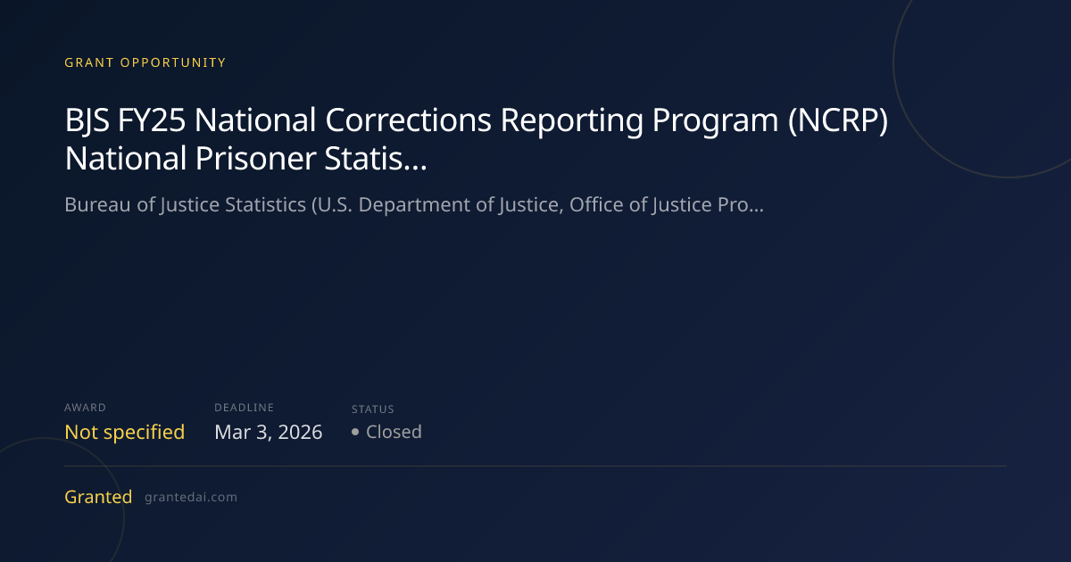 BJS FY25 National Corrections Reporting Program (NCRP) National ...