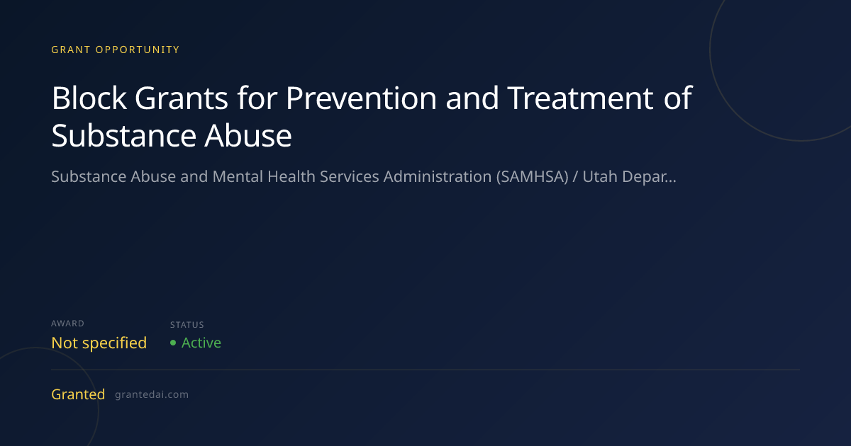 Block Grants for Prevention and Treatment of Substance Abuse (2026 ...
