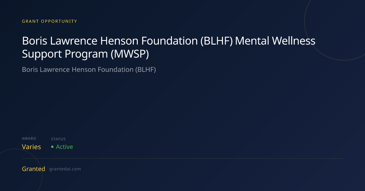 Boris Lawrence Henson Foundation (BLHF) Mental Wellness Support Program ...