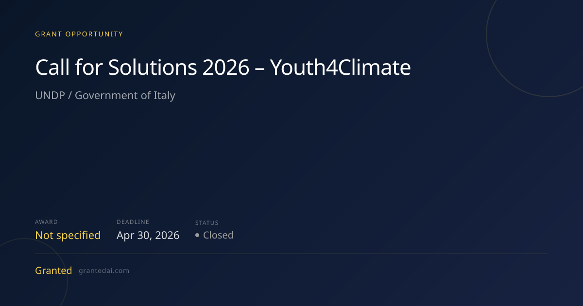 Call for Solutions 2026 – Youth4Climate (2026) | Granted AI