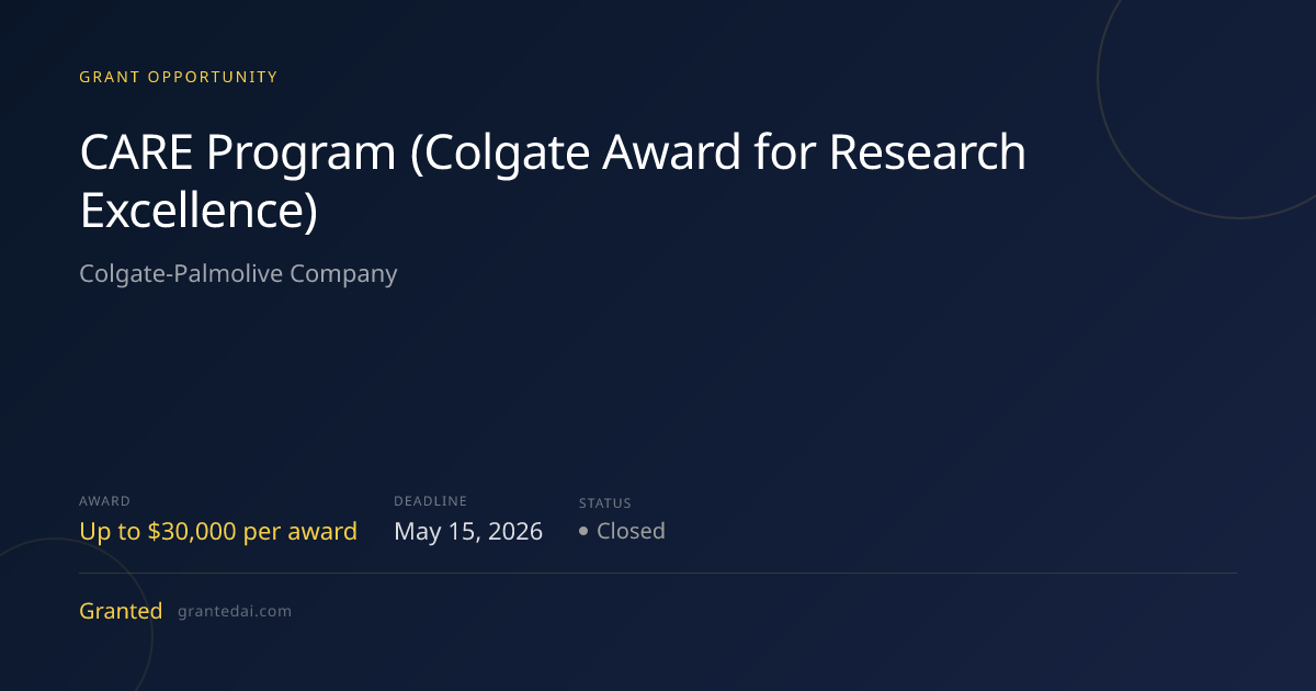 CARE Program (Colgate Award for Research Excellence) (2026) | Granted AI