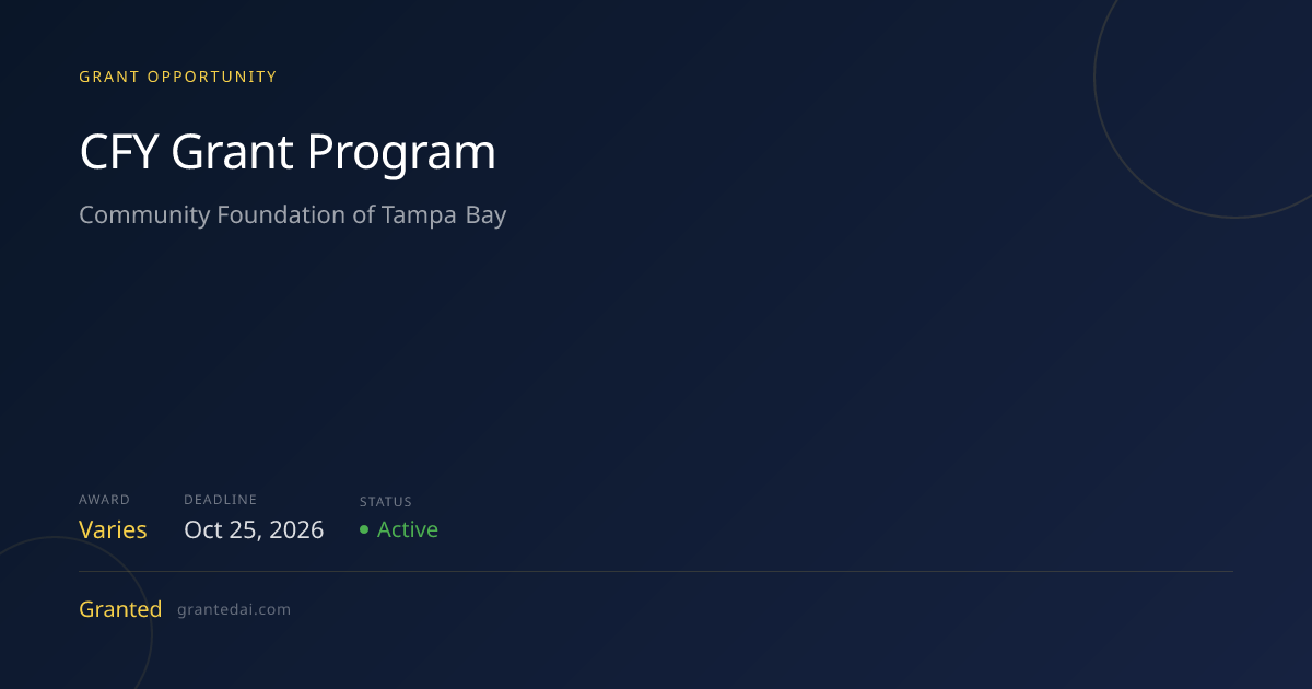 CFY Grant Program (2026) | Granted AI