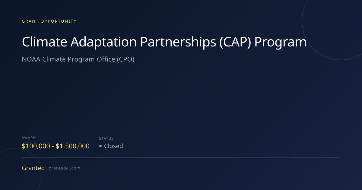 Climate Adaptation Partnerships (CAP) Program (2026) | Granted AI